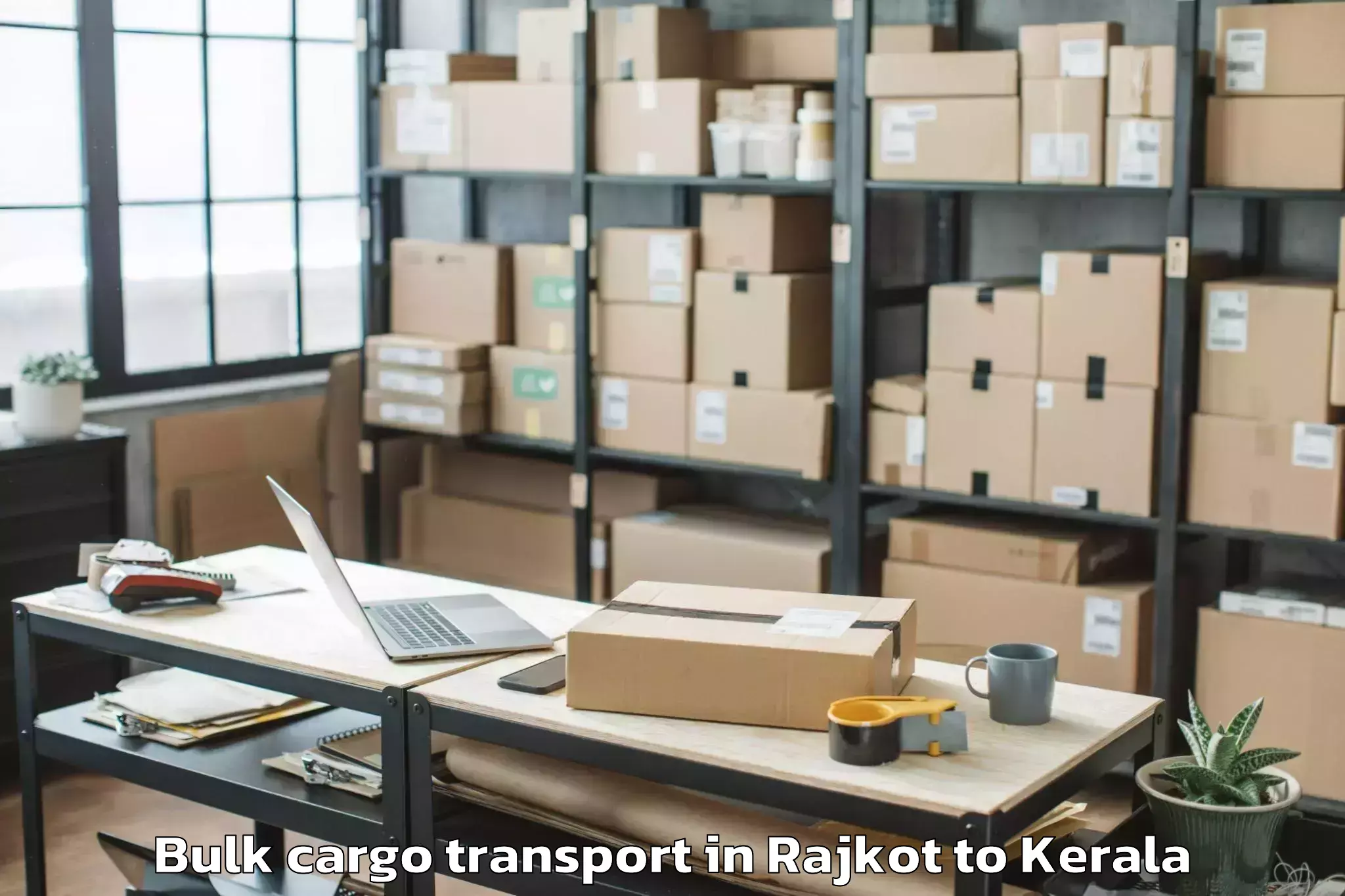 Efficient Rajkot to Ayoor Bulk Cargo Transport